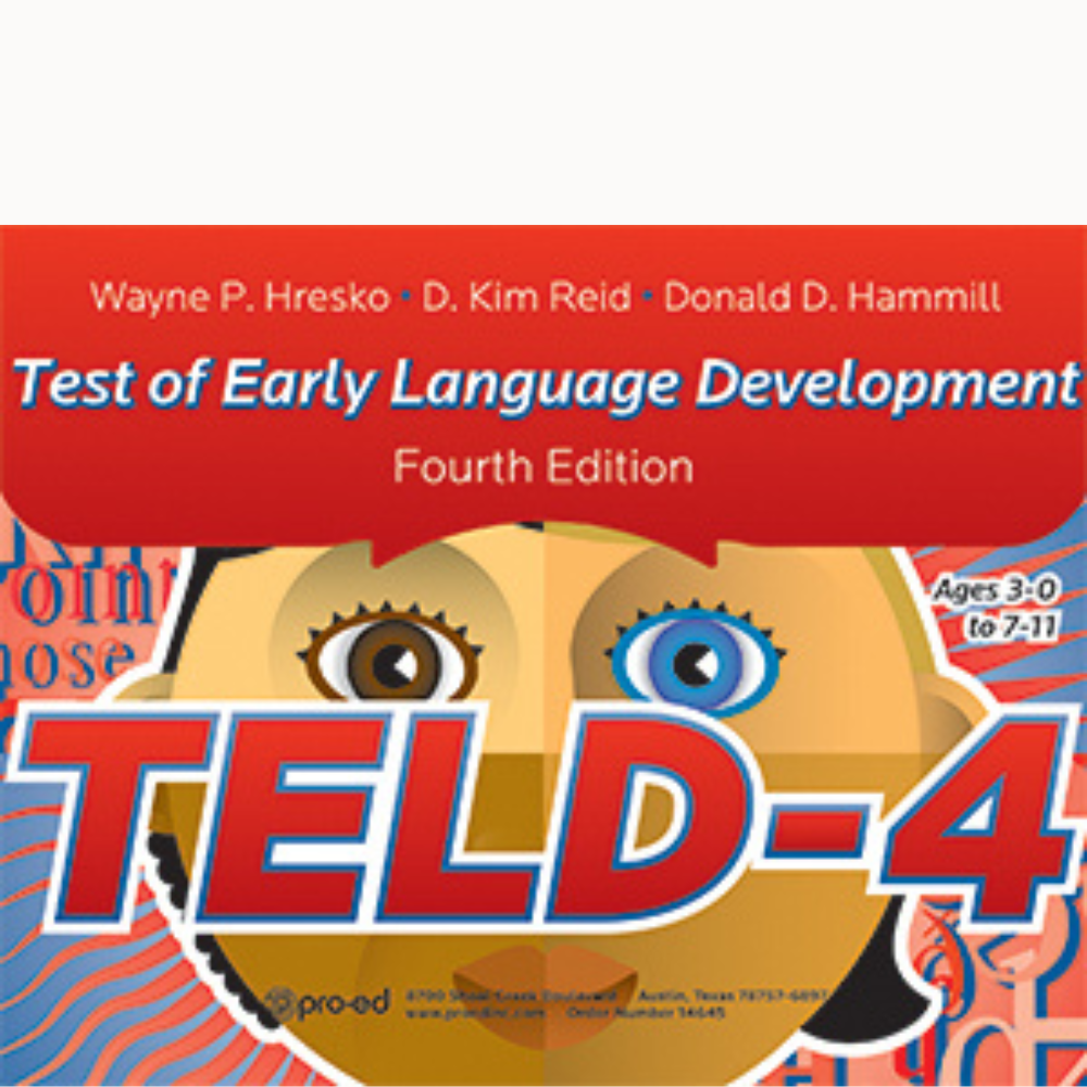 TELD-4: Test of Early Language Development (Fourth Edition)