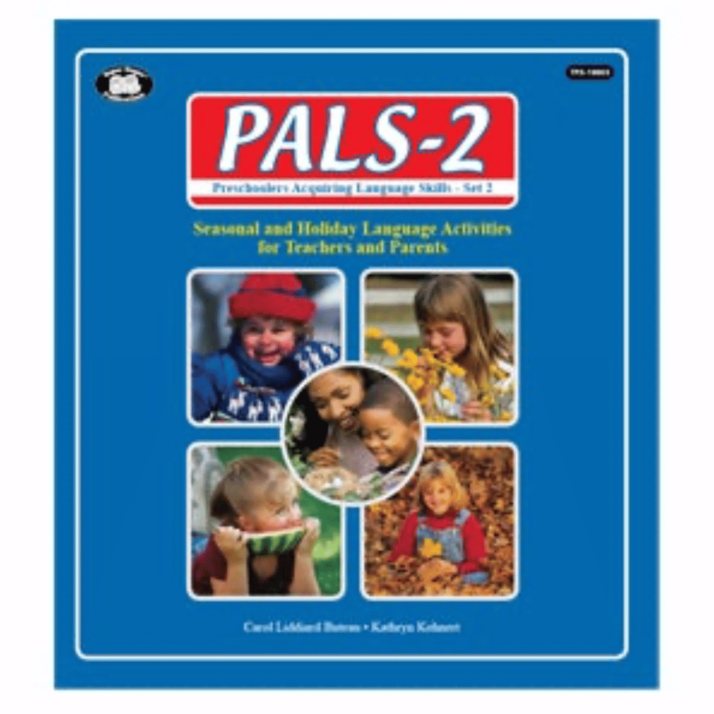 PALS-2 Preschoolers Acquiring Language Skills: Seasonal and Holiday Language Activities for Teachers and Parents