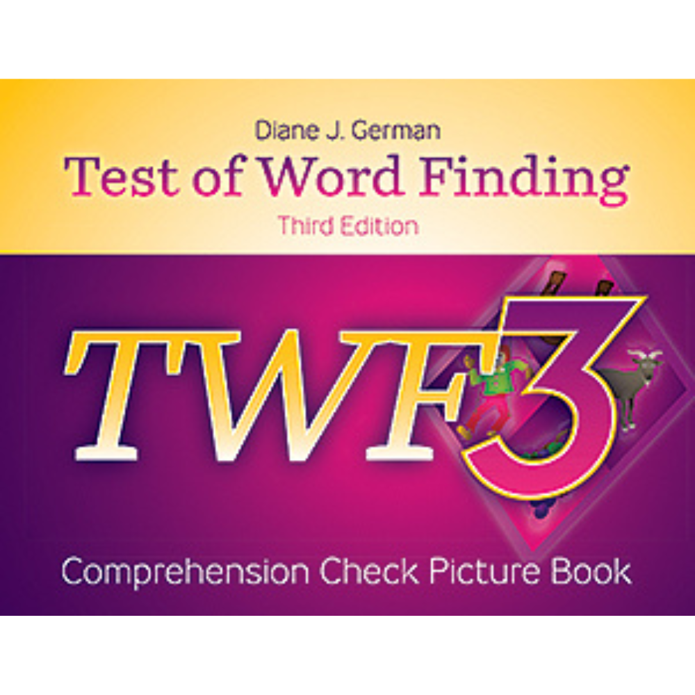 Test of Word Finding (TWF-3), Third Edition Comprehension Check Picture Book, assess children's word-finding ability