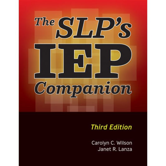 Book cover for 'The SLP's IEP Companion' Third Edition, with large black title text over a red-to-orange gradient upper section and a dark brown lower section with yellow and white subtitle/author text.