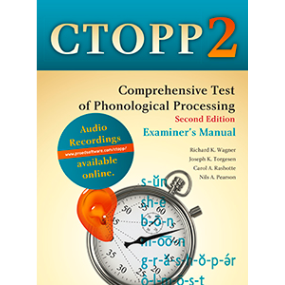 Comprehensive Test of Phonological Processing (CTOPP 2), Second Edition, Examiner's Manual, Canada
