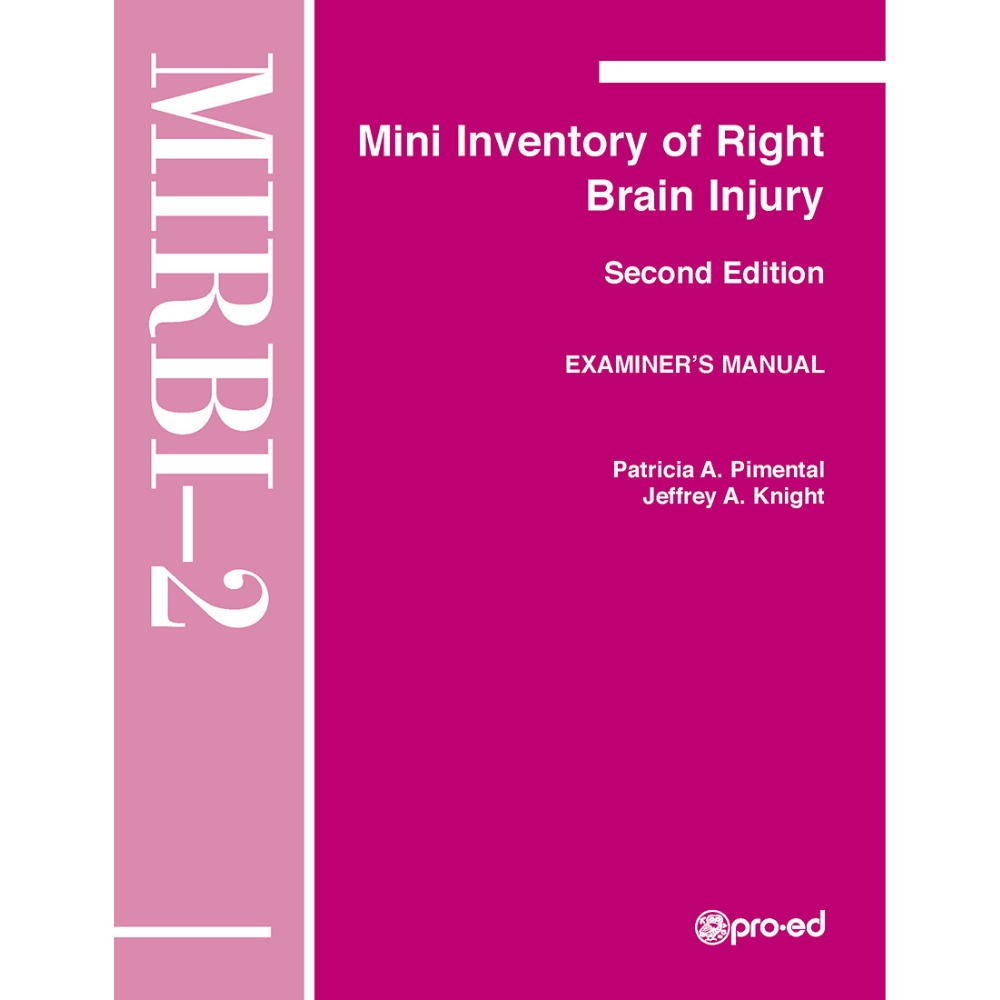 Mirbi Response Form.pdf MIRBI-2: Mini Inventory of Right Brain Injury (2nd Edition ...