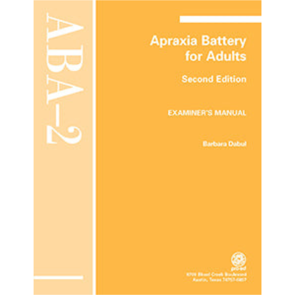 Apraxia Battery for Adults (ABA-2), Second Edition examiner's manual, assess apraxia in young adolescents and adults