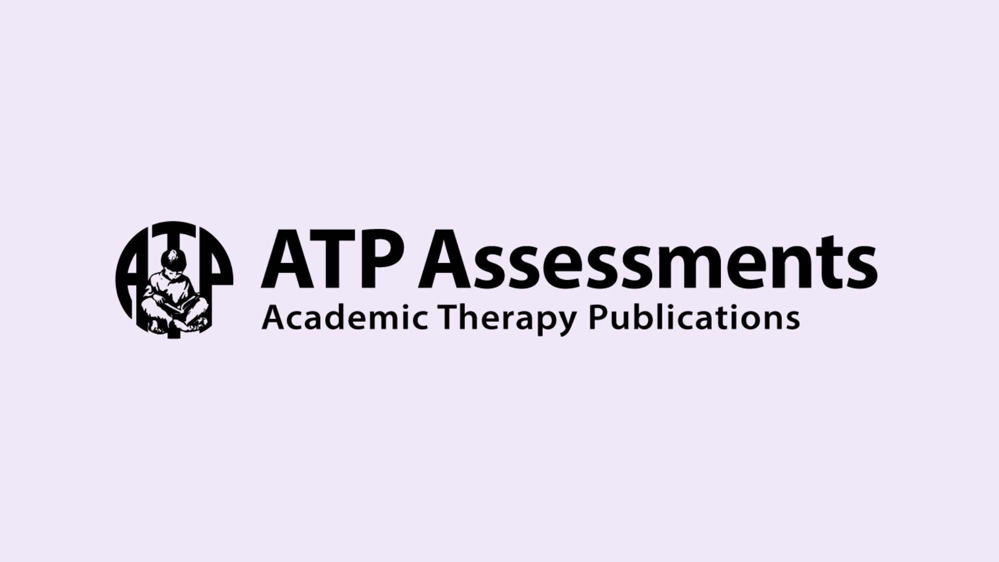 ATP Assessments (Academic Therapy Publications) sold in Canada by Rejuvenate Resources