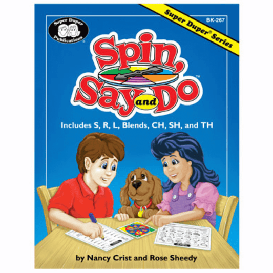 Spin, Say, and Do