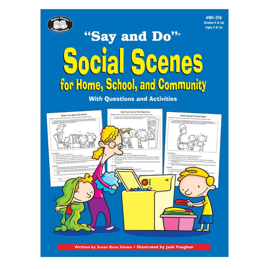 "Say And Do" Social Scenes for Home, School and Community