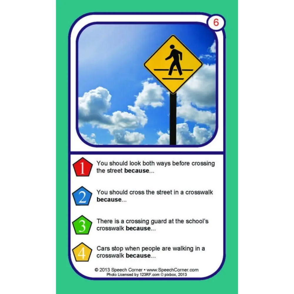 A speech therapy card featuring a yellow pedestrian crossing sign against a blue sky with clouds, accompanied by four numbered sentences about crossing the street at a school. The card is set against a solid green background.