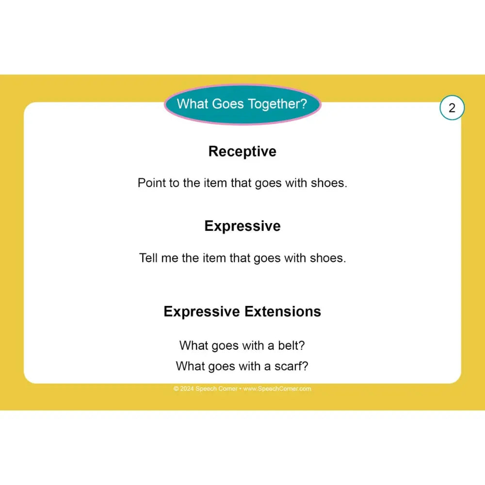 An educational card titled 'What Goes Together?' with a yellow border, white center panel, and black text defining receptive and expressive language cues related to items that go with shoes, belt, and scarf.