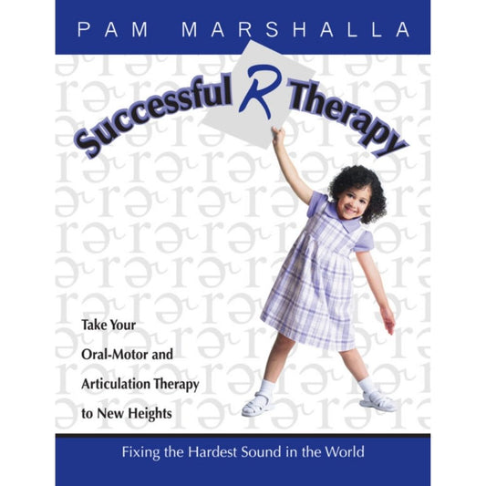 Front cover of the book Successful R Therapy: Fixing the Hardest Sound in the World