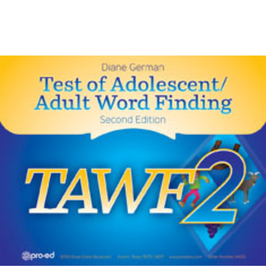 TAWF- 2: Test of Adolescent/Adult Word Finding (Second Edition)