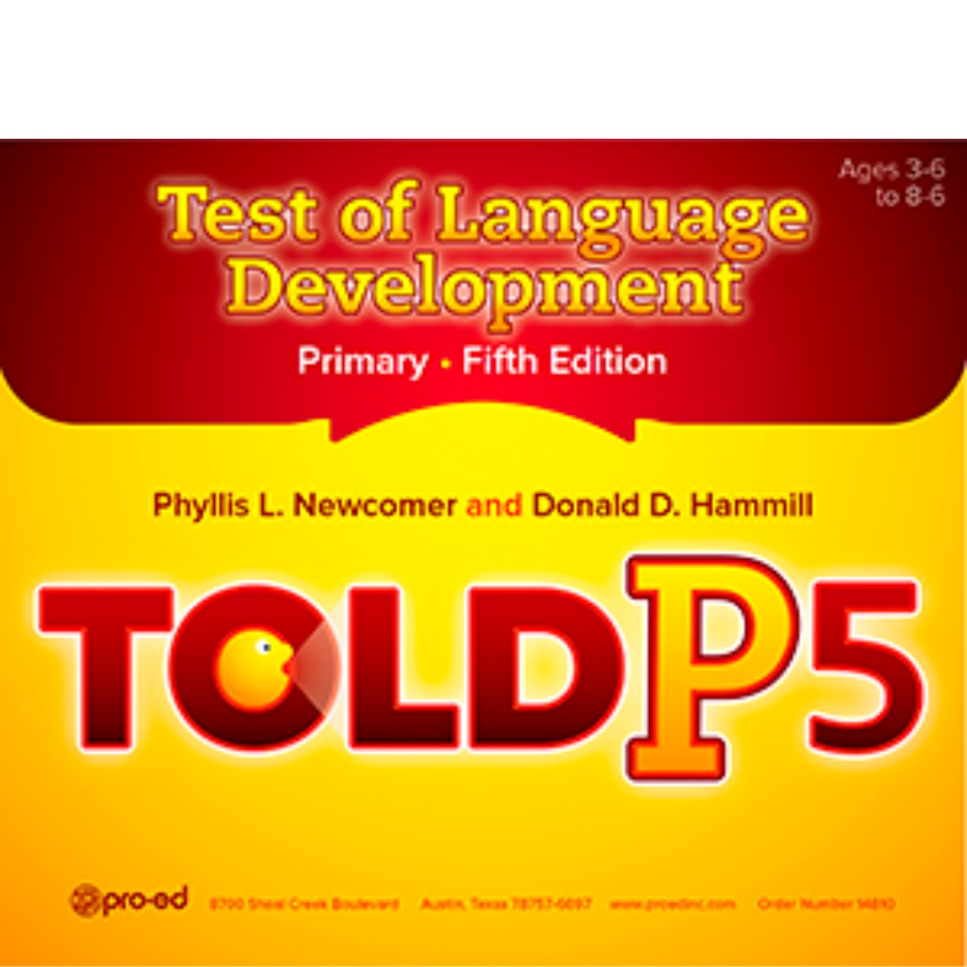 TOLD-P:5: Test of Language Development-Primary: Fifth Edition, Canada, assessment of spoken language in young children, book cover, yellow and red colours and text